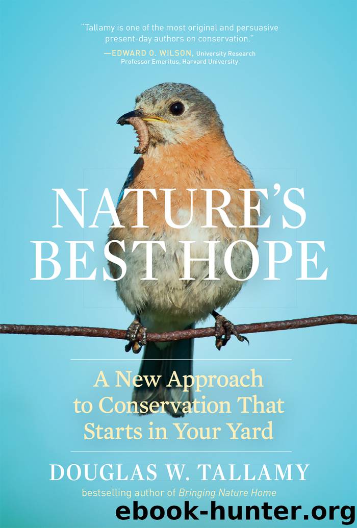 Nature's Best Hope by Douglas W. Tallamy