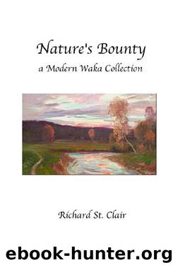 Nature's Bounty_A Waka Collection.docx by Richard St. Clair