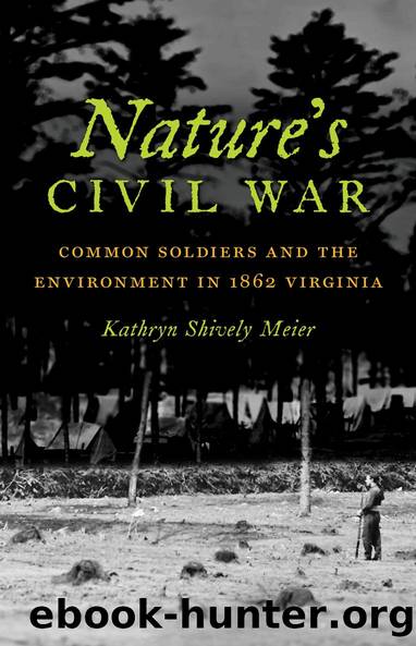 Nature's Civil War by Kathryn Shively Meier