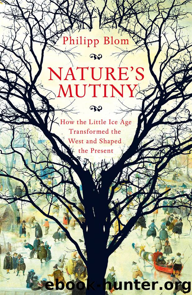 Nature's Mutiny by Phillip Blom