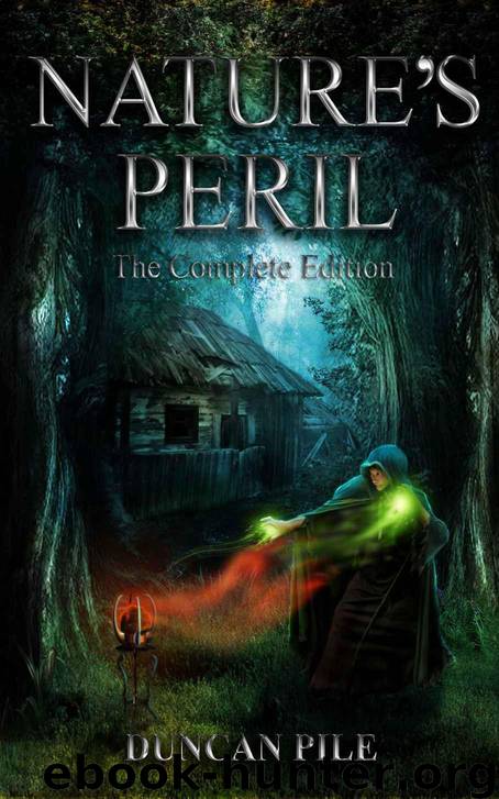 Nature's Peril - the Complete Edition by Duncan Pile