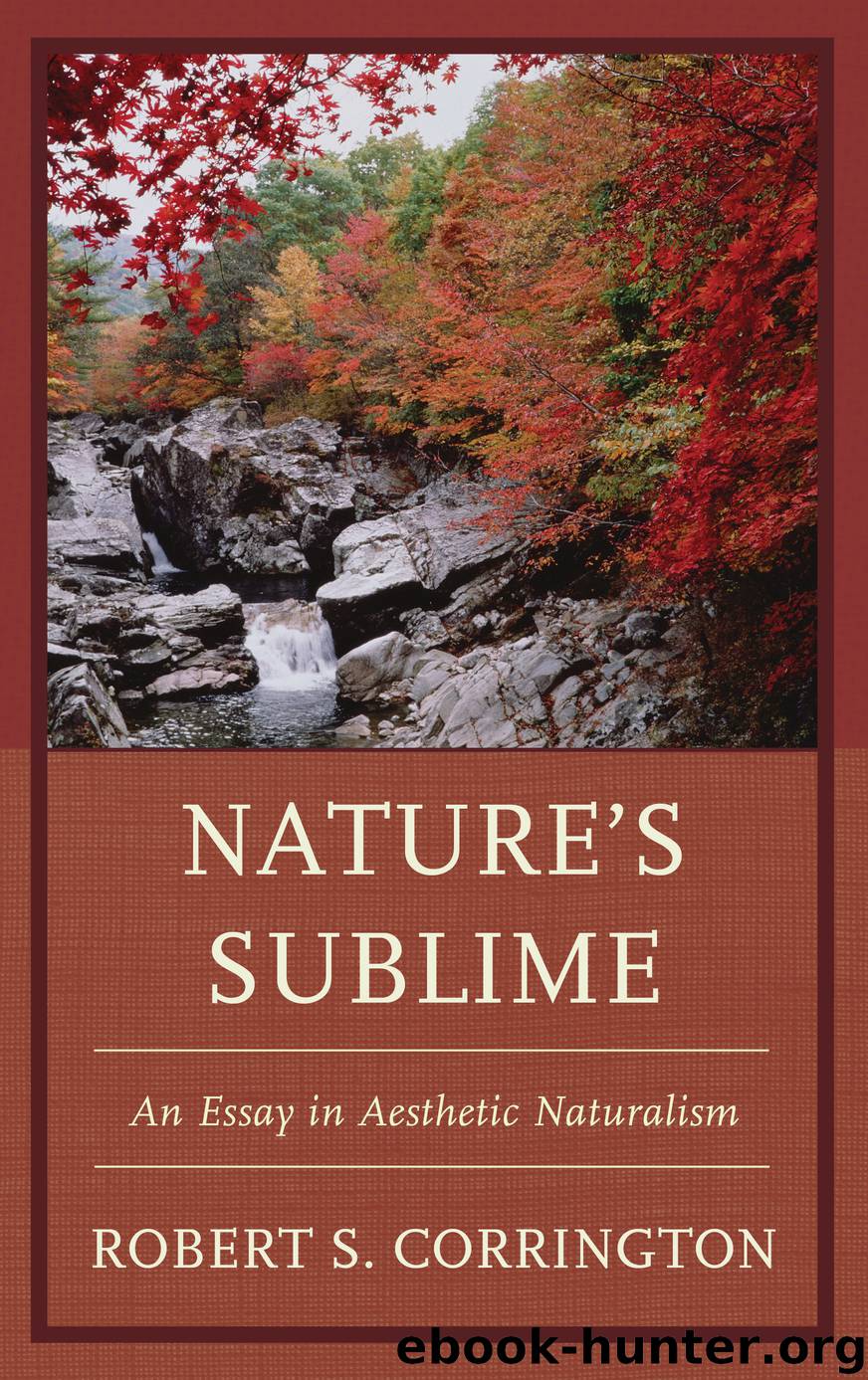 Nature's Sublime by Robert S. Corrington