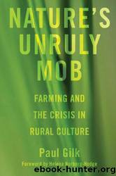 Nature's Unruly Mob by Gilk