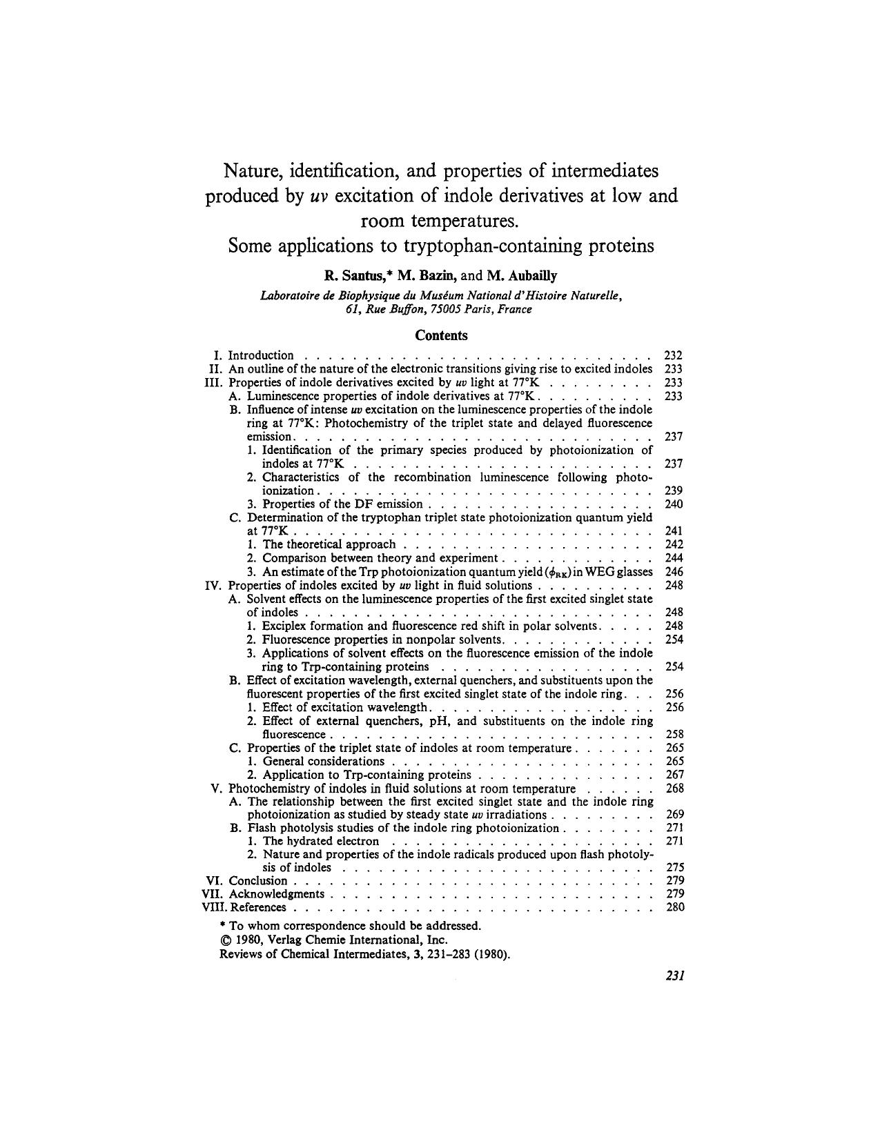 Nature, identification, and properties of intermediates produced by <Emphasis Type="Italic">uv <Emphasis> excitation of indole derivatives at low and room temperatures. Some applic by Unknown