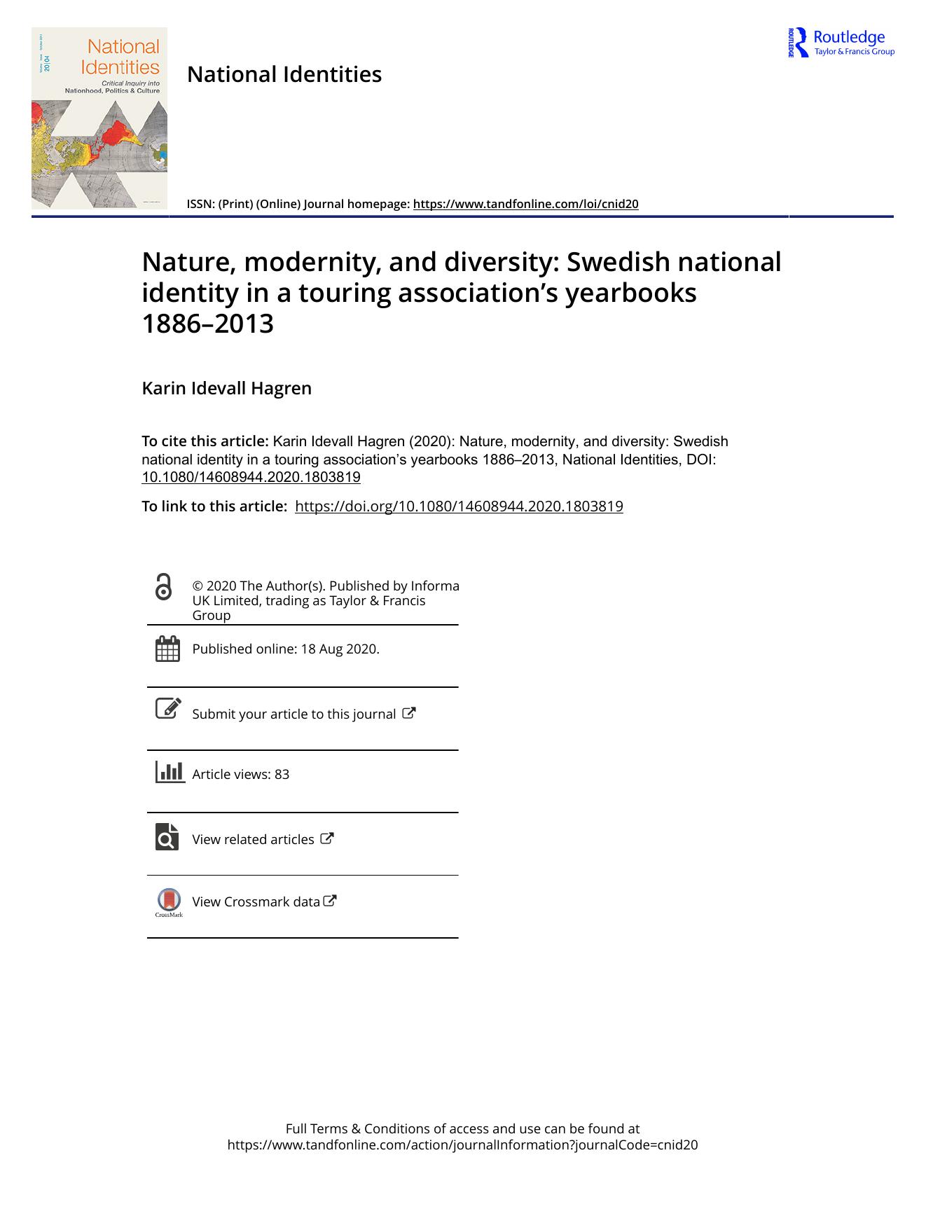 Nature, modernity, and diversityChanges: .Â : Swedish national identity in a touring associationâs yearbooks 1886Changes: -â2013 by Karin Idevall Hagren