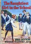 Naughtiest Girl - 01 - The Naughtiest Girl in the School by Enid Blyton