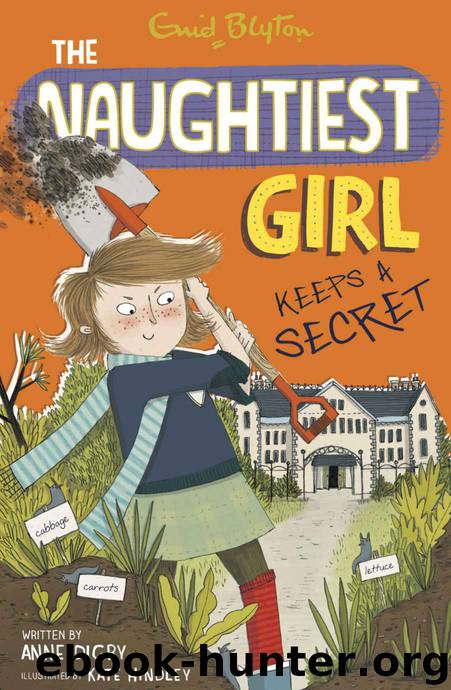 Naughtiest Girl 5: The Naughtiest Girl Keeps a Secret by Anne Digby & Enid Blyton