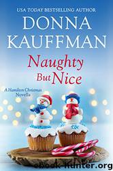 Naughty But Nice (A Hamilton Christmas Novella) by Donna Kauffman