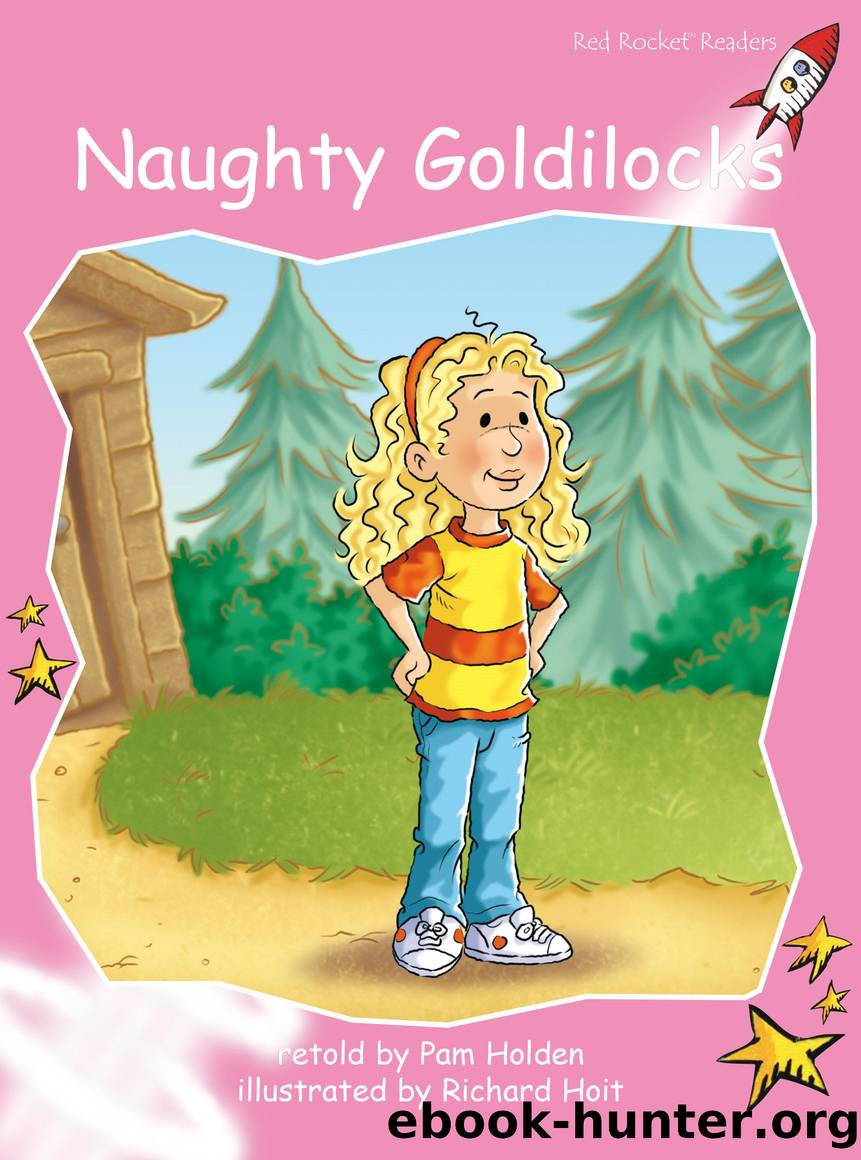 Naughty Goldilocks by Pam Holden