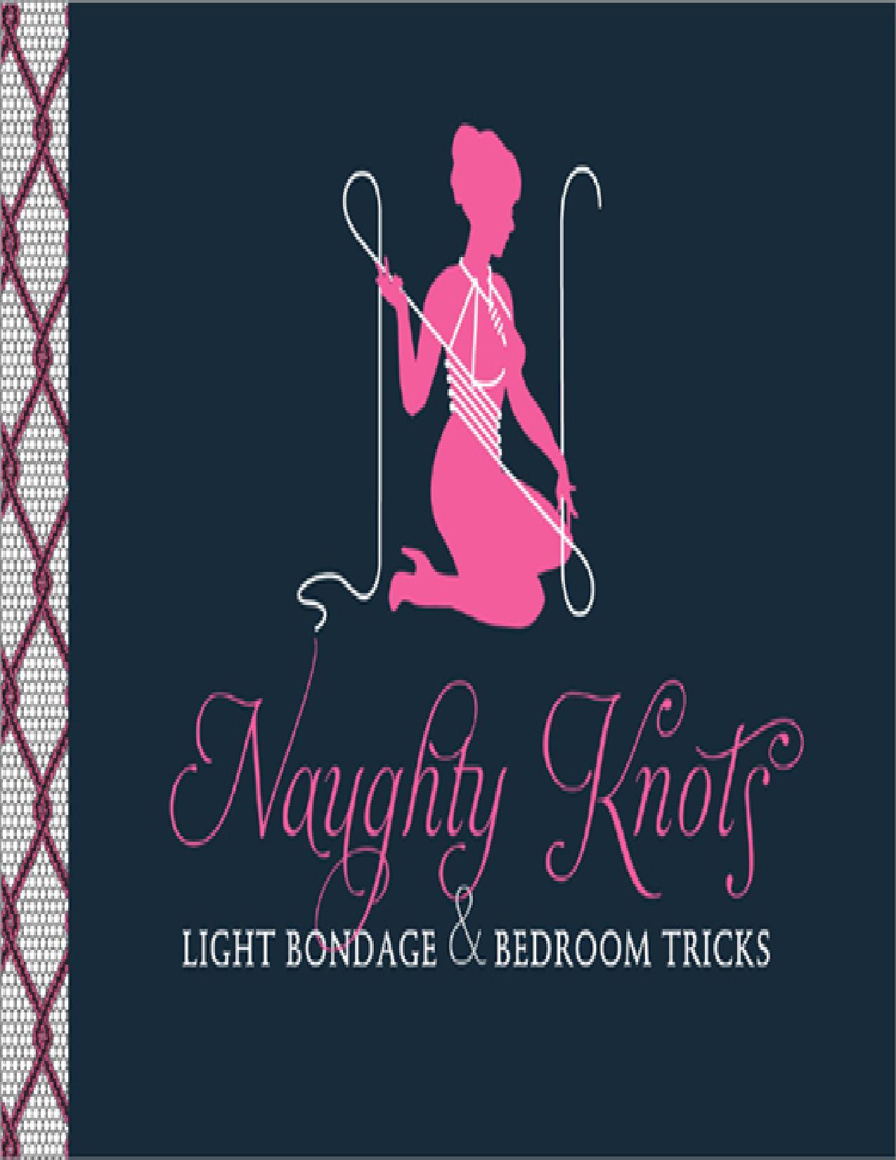 Naughty Knots by Potter Style