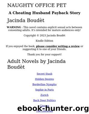 Naughty Office Pet: A Cheating Husband Payback Story by Unknown