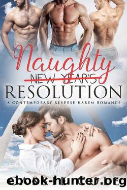 Naughty Resolution: A Contemporary Reverse Harem Romance by Cassie Cole
