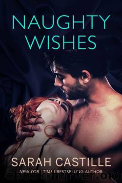 Naughty Wishes (Naughty Shorts Book 2) by Sarah Castille