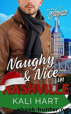 Naughty and Nice in Nashville: A Curvy Girl Holiday Romance by Kali Hart