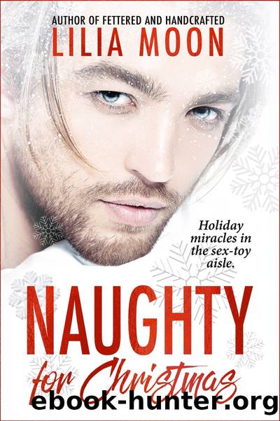 Naughty for Christmas by Lilia Moon