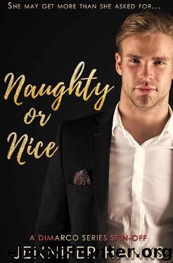 Naughty or Nice by Jennifer Hanks