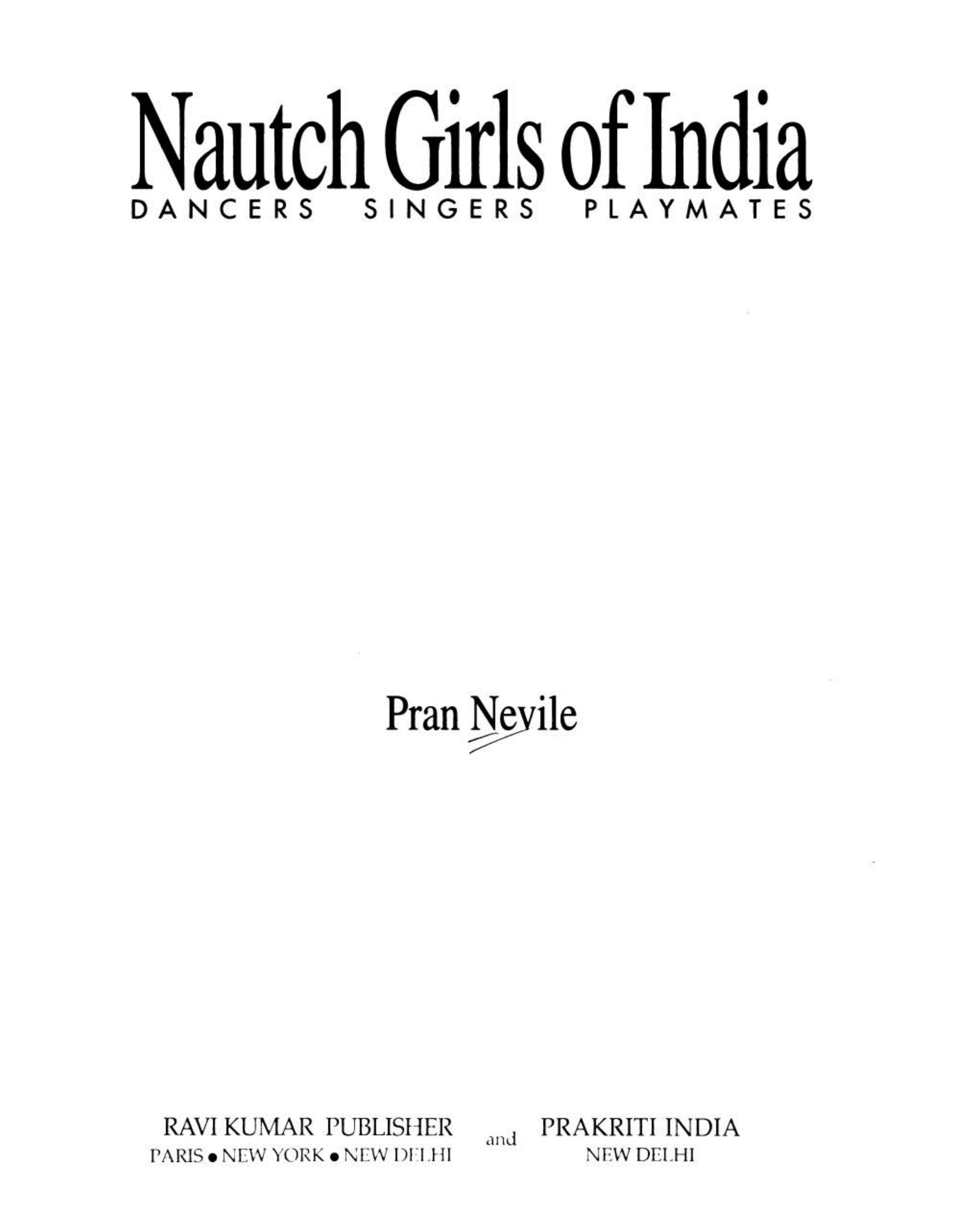 Nautch girls of India : dancers, singers, playmates by Pran Nevile