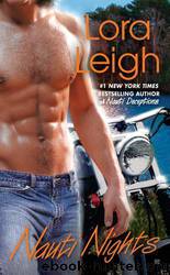 Nauti 2 - Nauti Nights by Lora Leigh