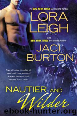 Nautier and Wilder by Lora Leigh Jaci Burton