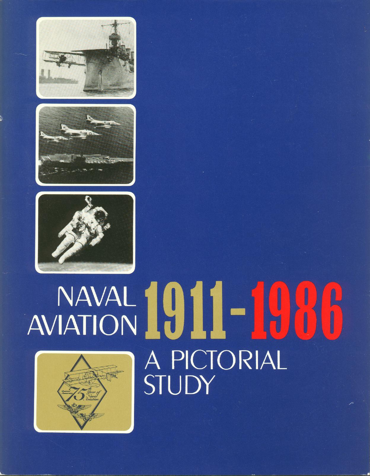 Naval Aviation 1911-1986 A Pictorial Study by Sandy; (ed.) Russel