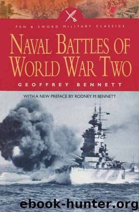 Naval Battles of World War Two by Geoffrey Benneth
