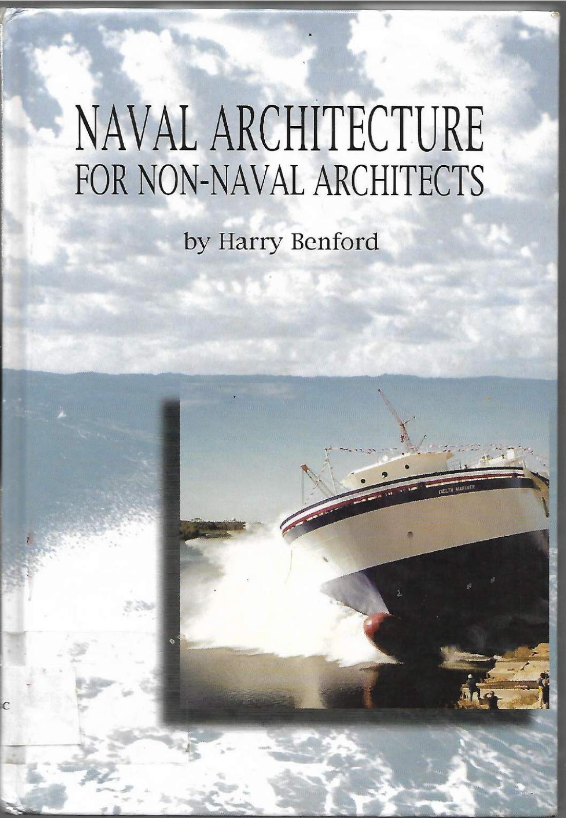 Naval architecture for non naval architects (Harry Benford) by Unknown