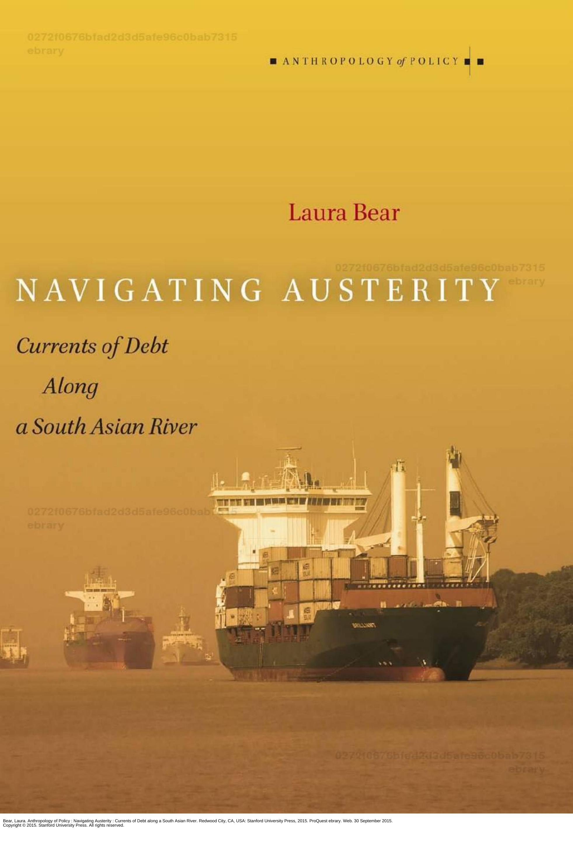 Navigating Austerity: Currents of Debt along a South Asian River by Laura Bear