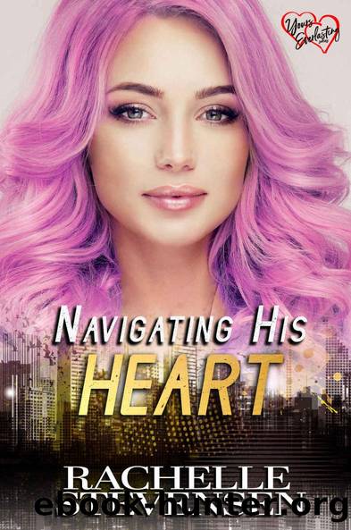 Navigating His Heart by Rachelle Stevensen