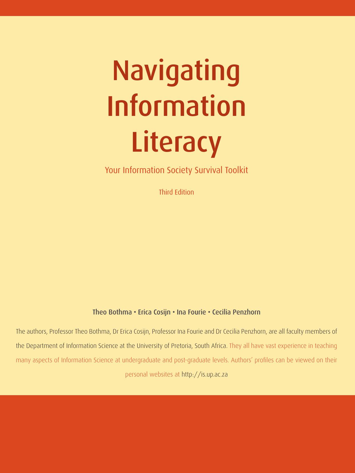 Navigating Information Literacy: Your information Society Survival Toolkit by Unknow