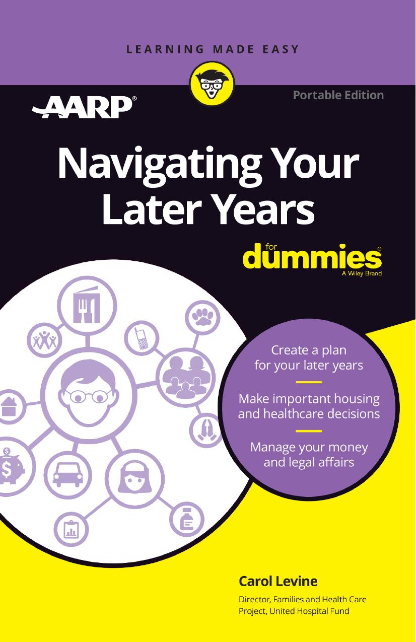 Navigating Your Later Years For Dummies, Pocket Edition by Levine Carol