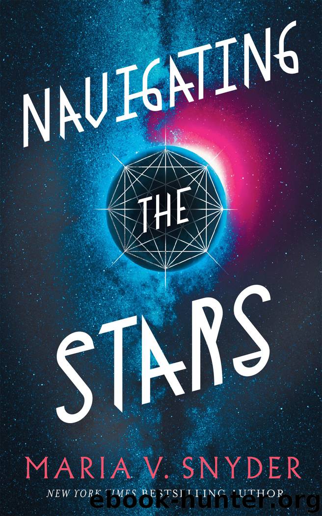 Navigating the Stars by Maria V. Snyder