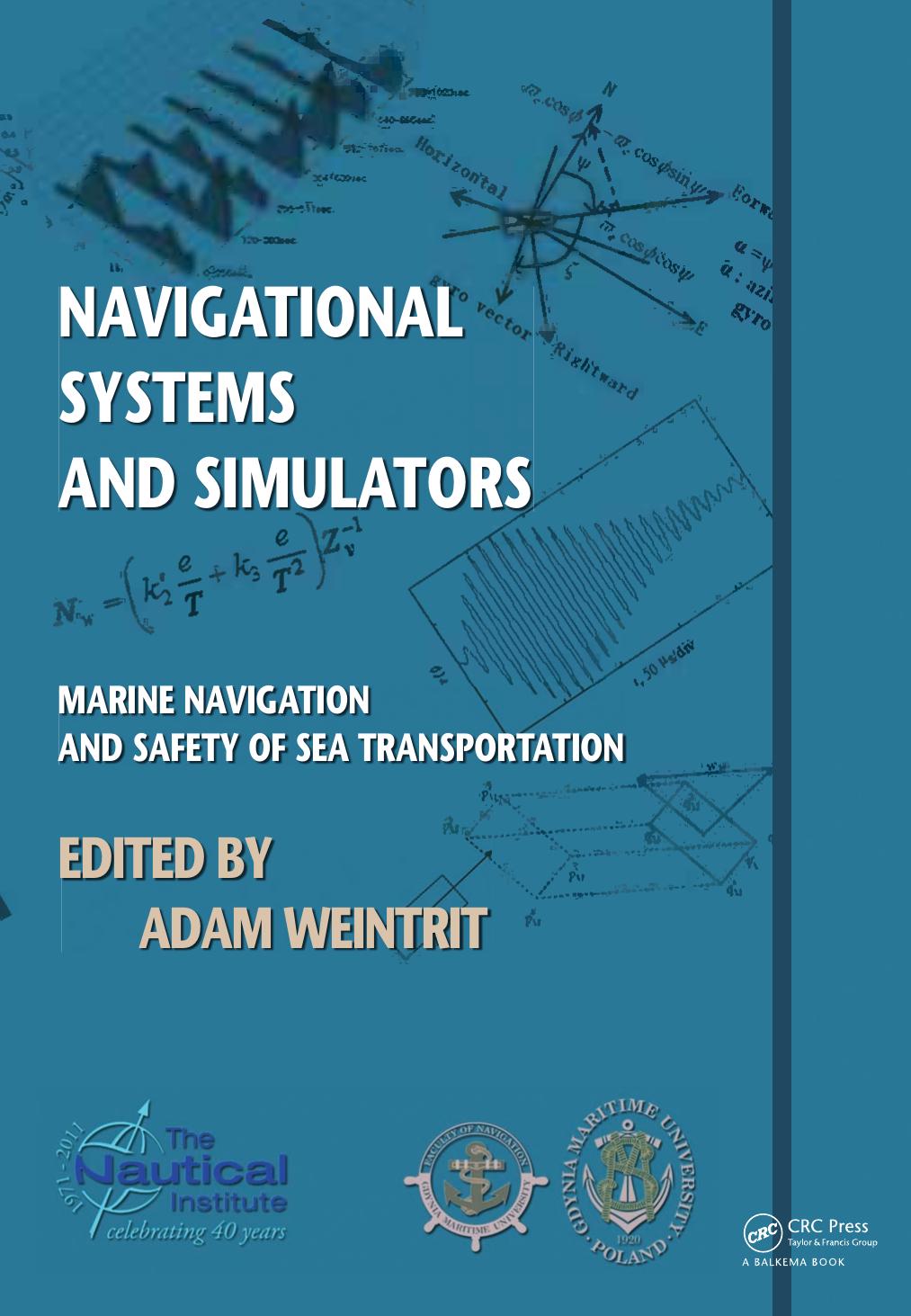 Navigational Systems and Simulators by Weintrit Adam
