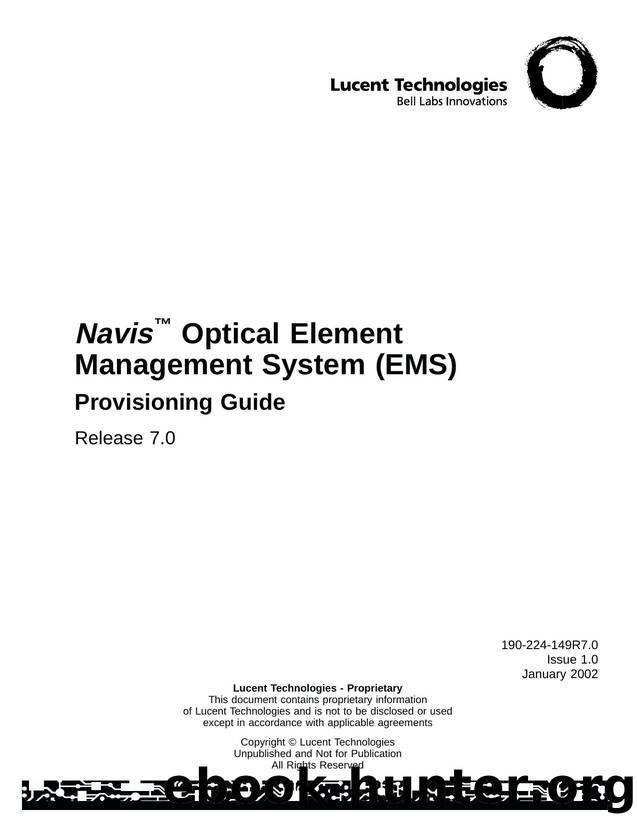 Navis Optical Element Management System (EMS) Provisioning Guide Release 7.0 by Unknown