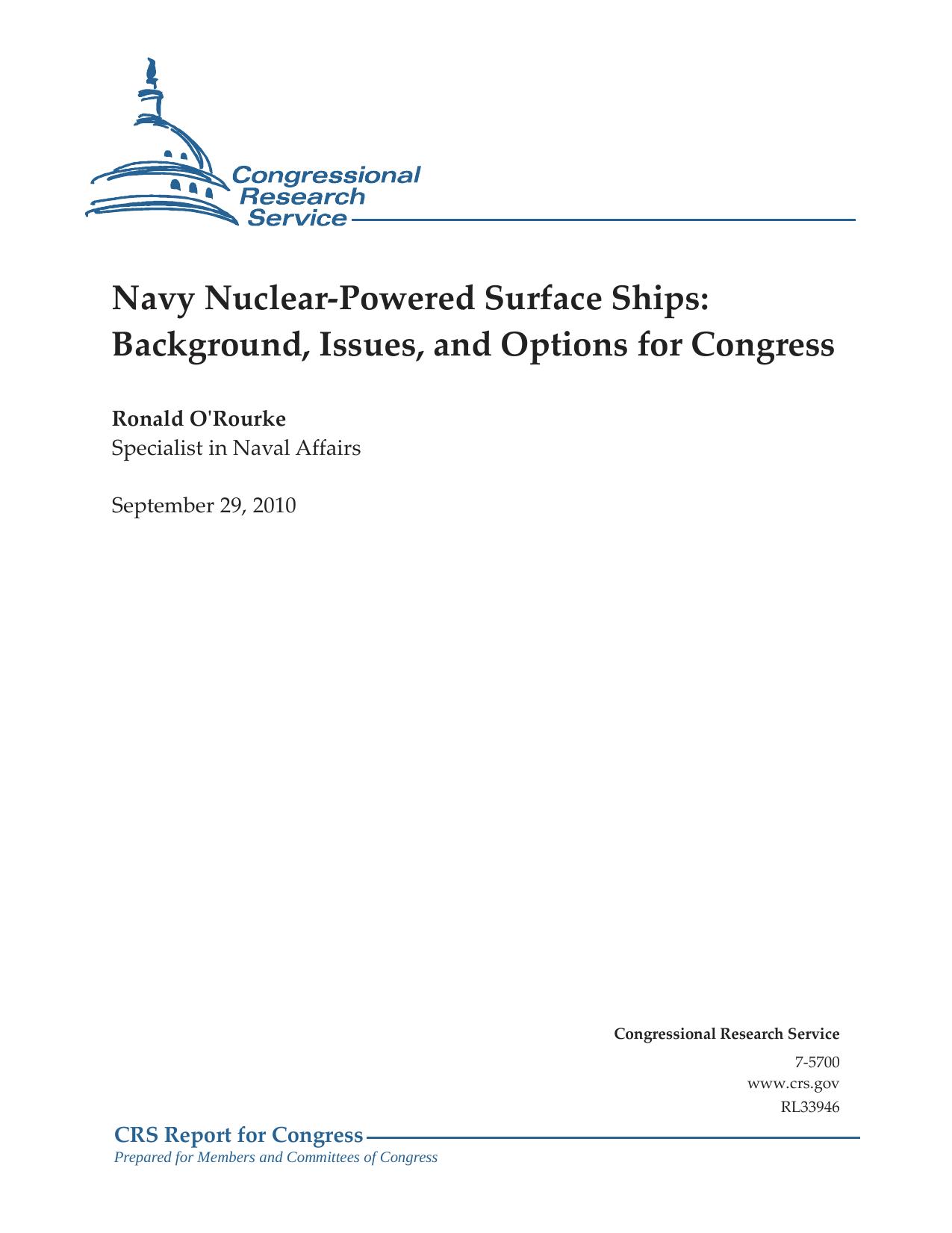 Navy Nuclear-Powered Surface Ships: Background, Issues, and Options for Congress by O'Rourke Ronald