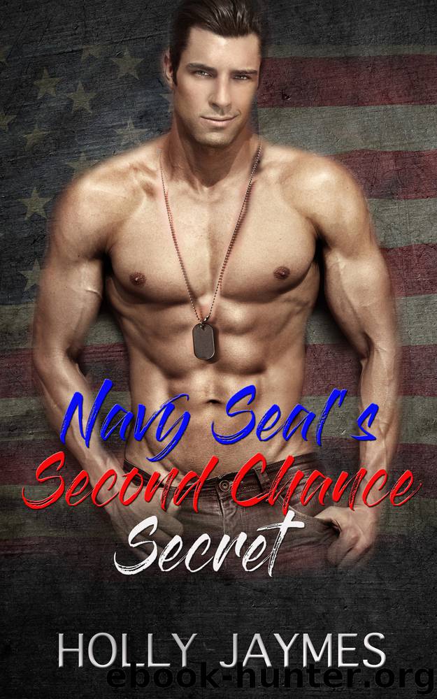 Navy Seal's Second Chance Romance by Holly Jaymes