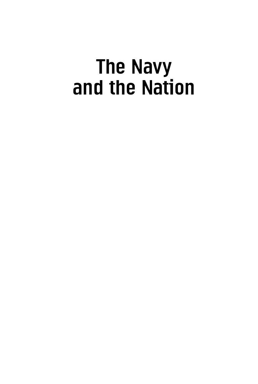 Navy and the Nation: The Influence of the Navy on Modern Australia by David Stevens John Reeve