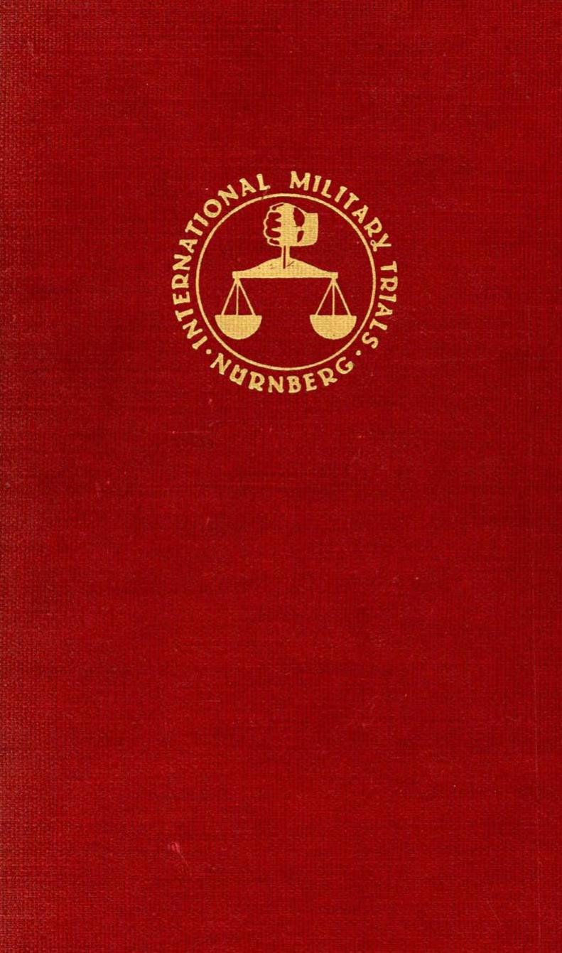 Nazi Conspiracy and Aggression, Opinion and Judgment by Office of United States Chief of Counsel for Prosecution of Axis Criminality