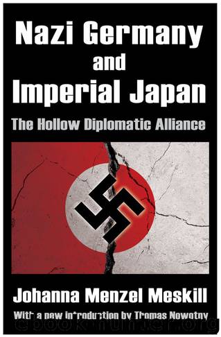 Nazi Germany and Imperial Japan: The Hollow Diplomatic Alliance by Ian A. McLaren
