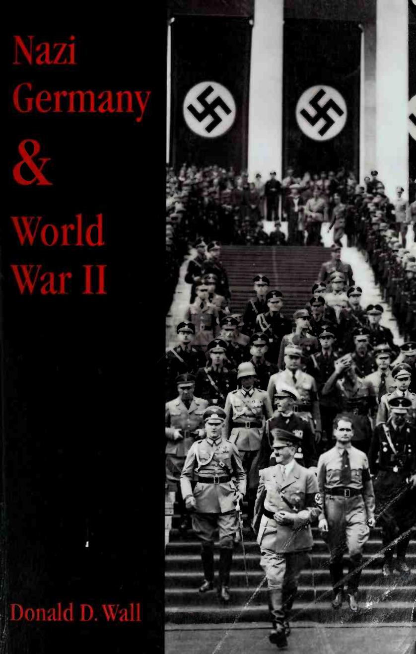 Nazi Germany and World War II by Unknow