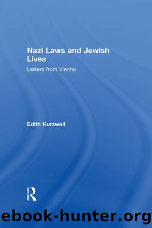 Nazi Laws and Jewish Lives by Edith Kurzweil