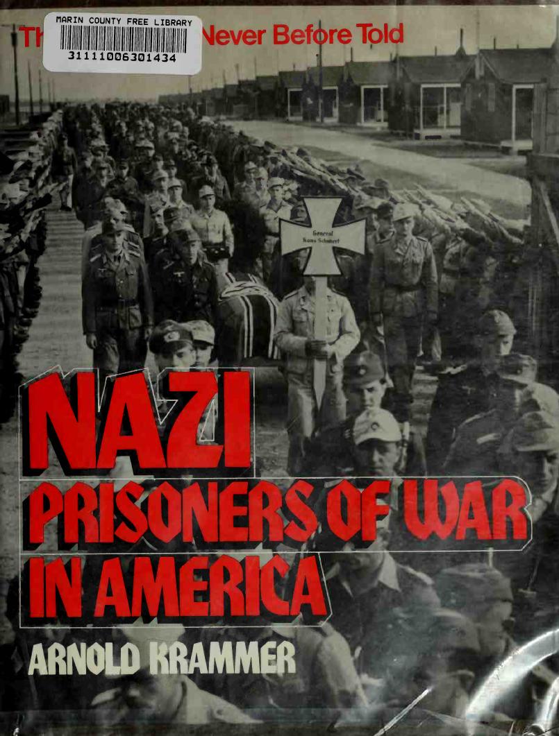 Nazi Prisoners of War in America by Arnold Krammer
