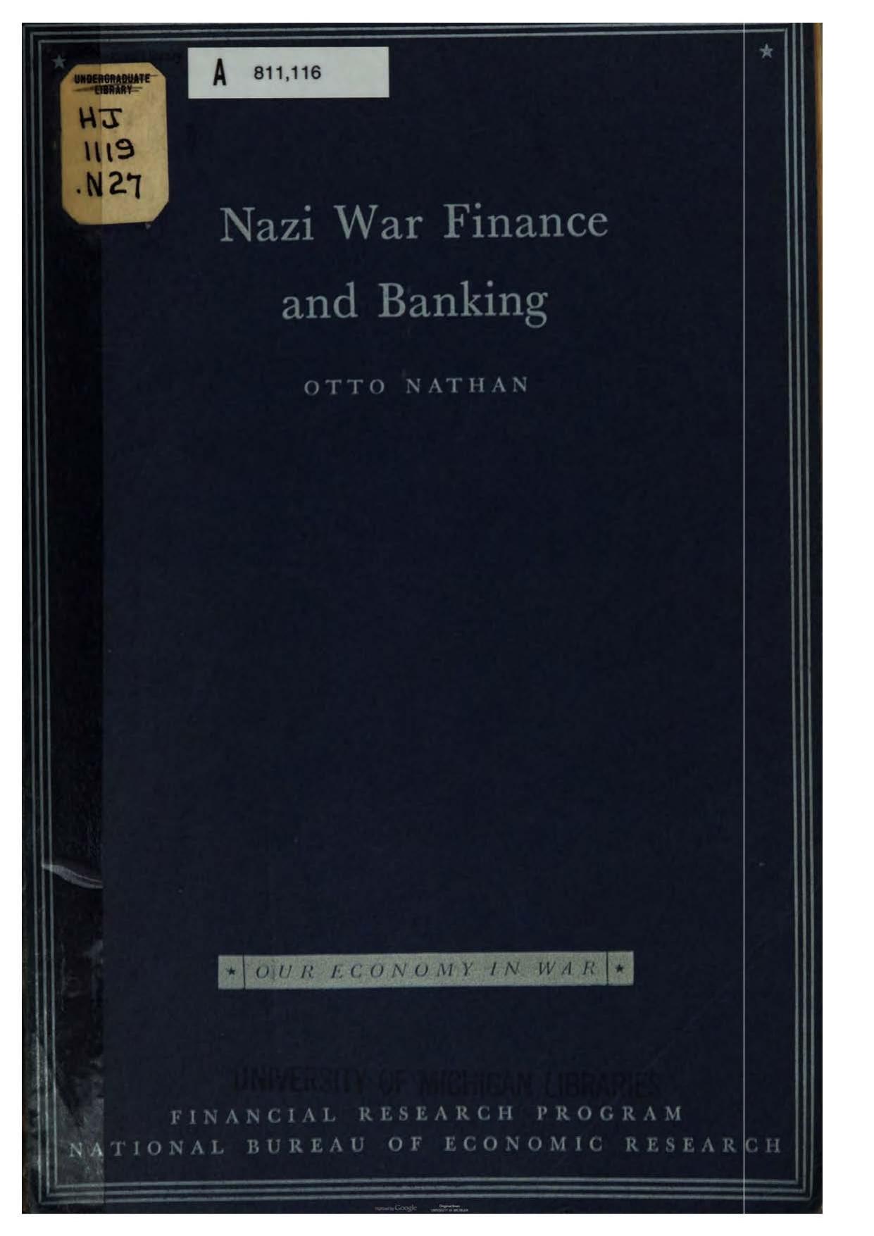Nazi War Finance and Banking (1944) by Unknown