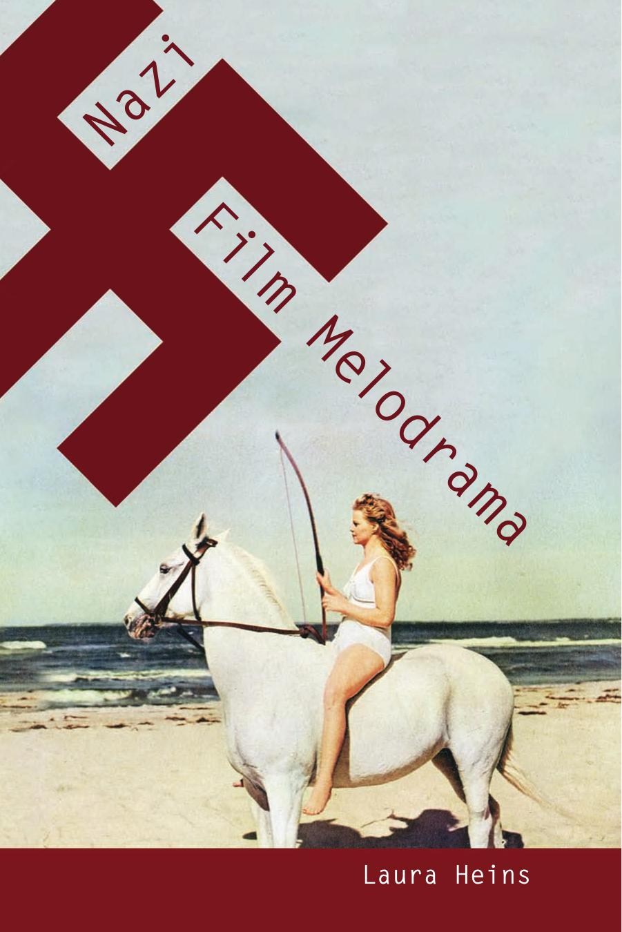 Nazi film melodrama by Heins Laura