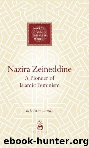Nazira Zeineddine by Cooke Miriam.;