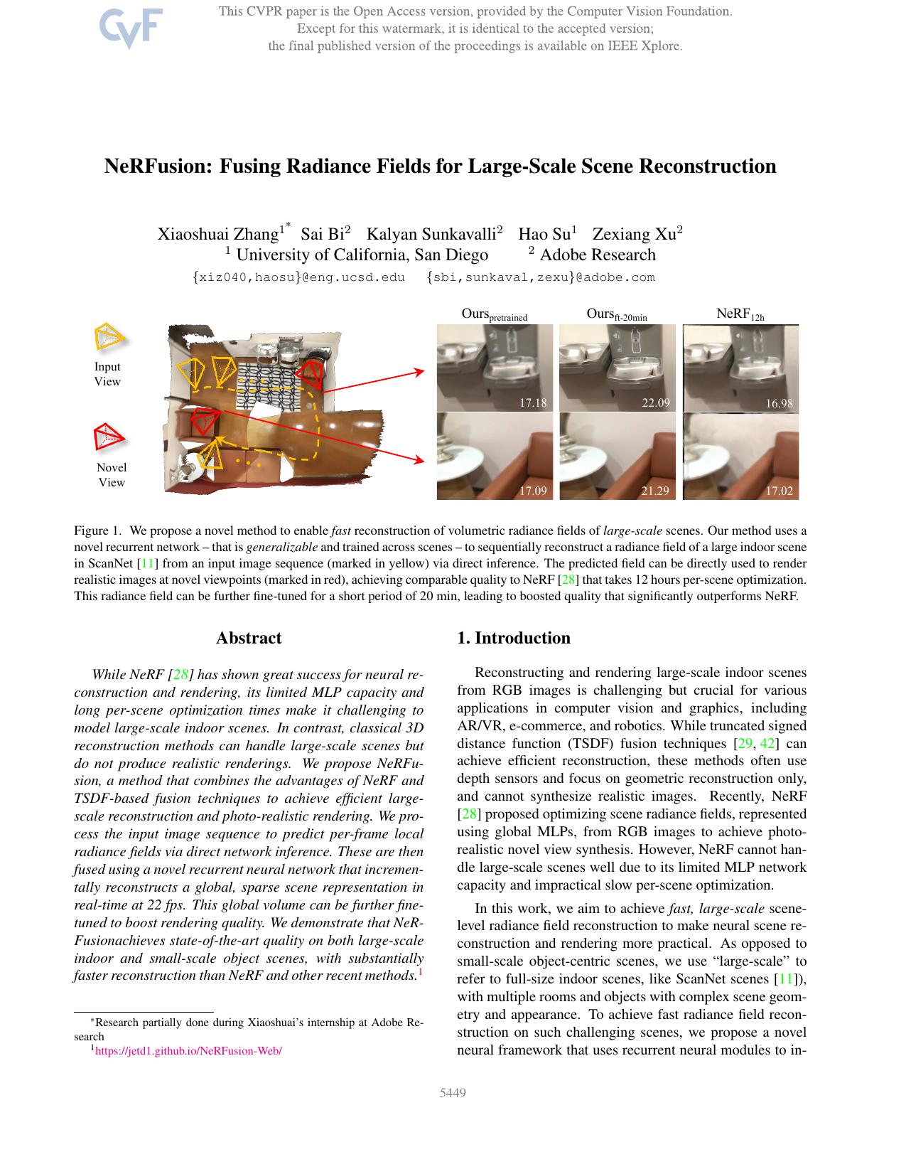 NeRFusion: Fusing Radiance Fields for Large-Scale Scene Reconstruction by Xiaoshuai Zhang & Sai Bi & Kalyan Sunkavalli & Hao Su & Zexiang Xu