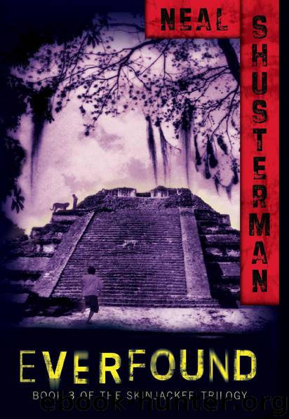Neal Shusterman_Skinjacker Trilogy 03 by Everfound