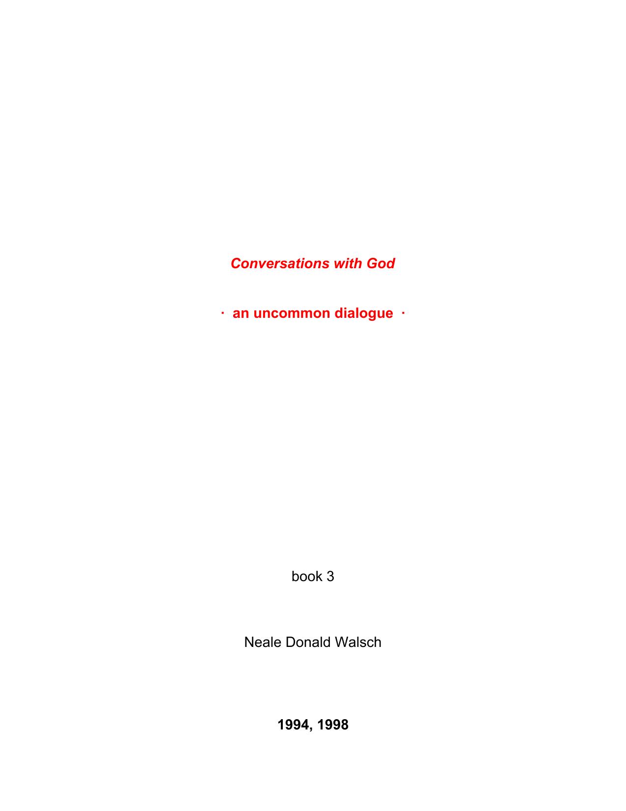 Neale Donald Walsch - Conversations With God by Volume 3