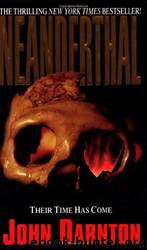 Neanderthal by John Darnton