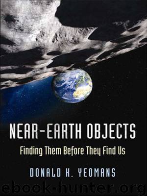 Near-Earth Objects by Yeomans Donald K