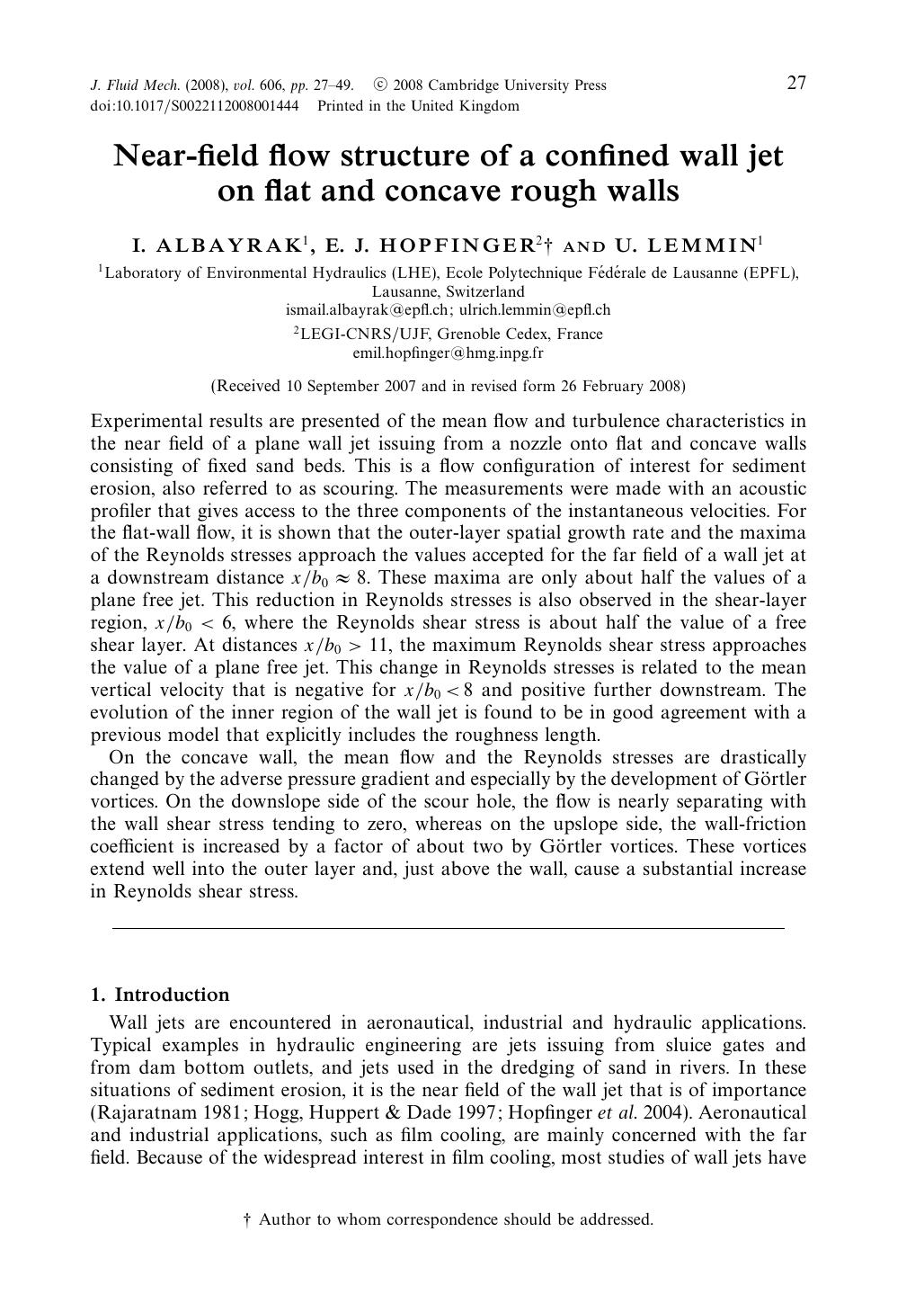 Near-field flow structure of a confined wall jet on flat and concave rough walls by I. ALBAYRAK E. J. HOPFINGER & U. LEMMIN